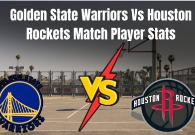 Golden State Warriors Vs Houston Rockets Match Player Stats