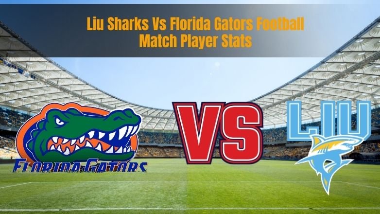 Liu Sharks Vs Florida Gators Football Match